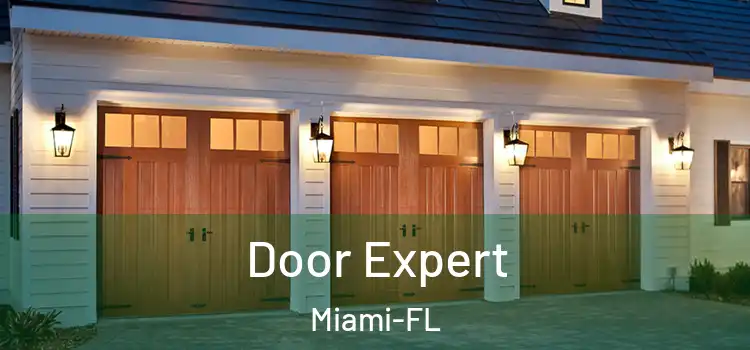  Door Expert Miami-FL